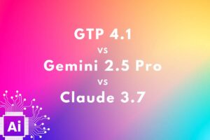 gpt 4.1 vs gemini 2.5 vs calude 3.7